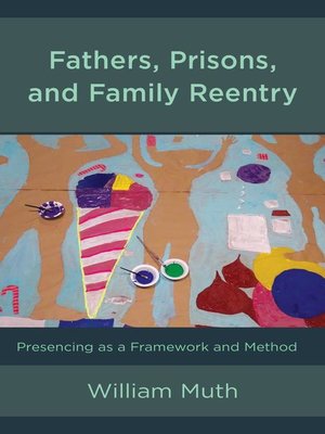 cover image of Fathers, Prisons, and Family Reentry